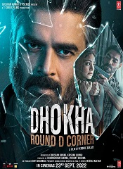 Dhokha: Round D Corner (Hindi)