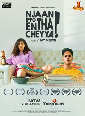 Njaan Ippo Entha Cheyya (Malayalam)