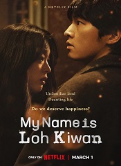 My Name Is Loh Kiwan [Telugu + Tamil + Hindi + Eng]