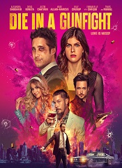 Die in a Gunfight [Telugu + Tamil + Hindi + Eng]