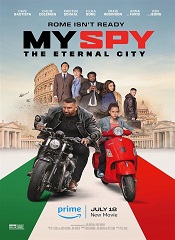 My Spy: The Eternal City [Telugu + Tamil + Hindi + Malayalam + Kannada + Eng]